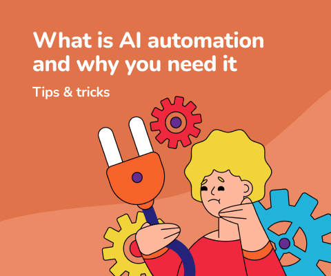 What is AI automation and why you need it