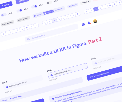 How we built a UI Kit in Figma (Part 2). Buttons, alerts, tooltips & more